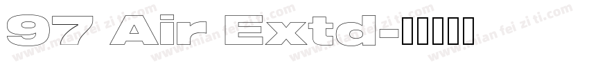 97 Air Extd字体转换
